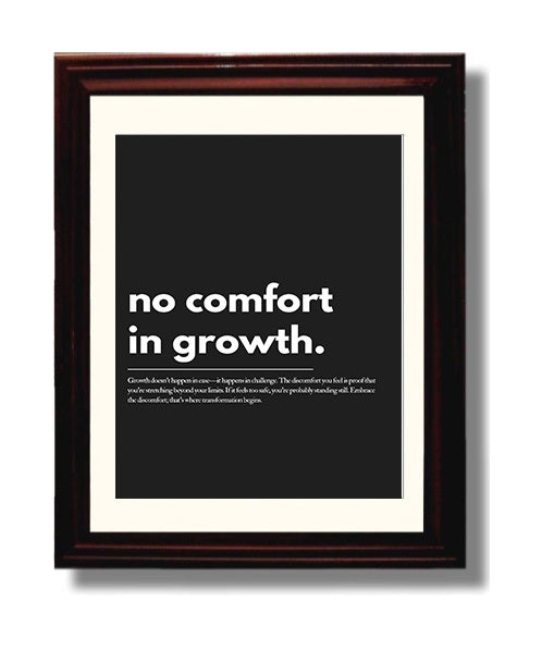 No Comfort in Growth Vintage Wall Art 8x10 Beveled Frame motivational quote wall art print – Inspirational Quote Wall Art decor