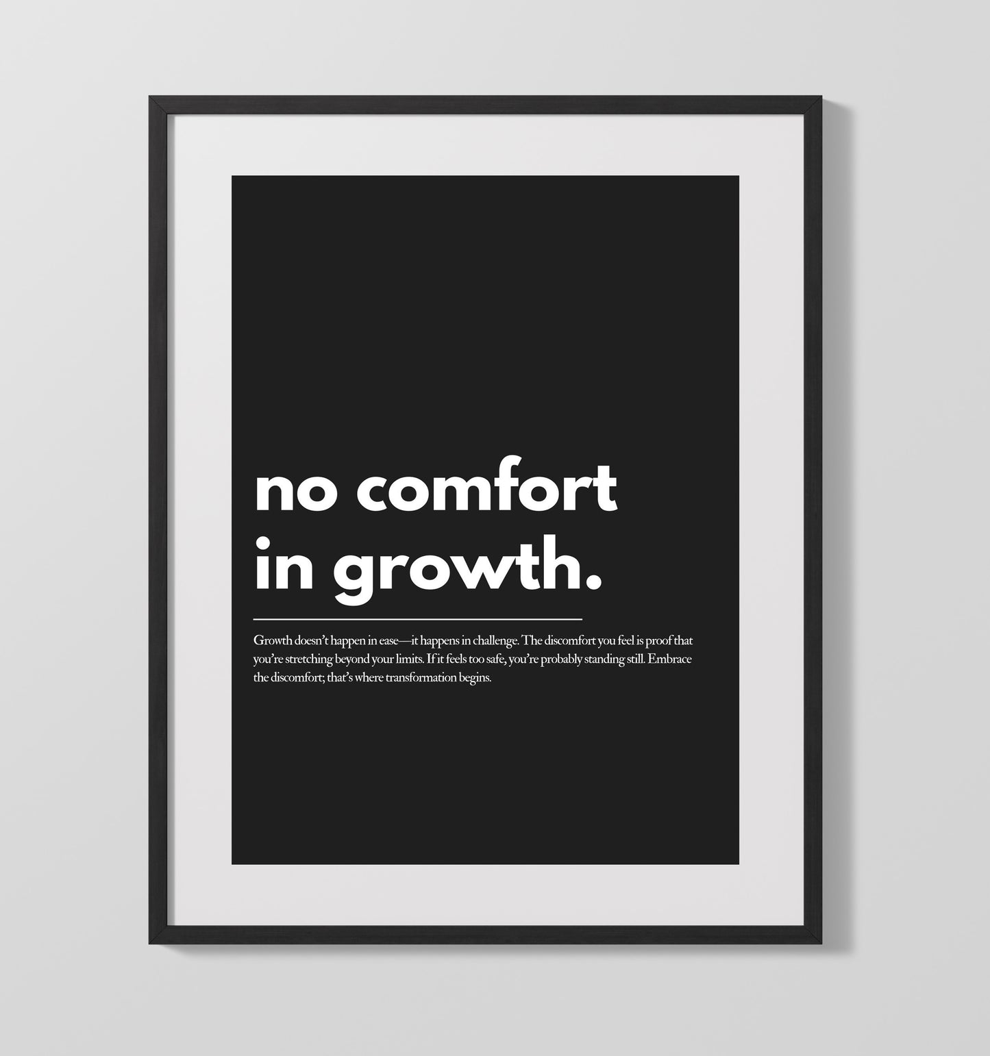 No Comfort in Growth Vintage Wall Art 16x20 Gallery Frame motivational quote wall art print – Inspirational Quote Wall Art decor
