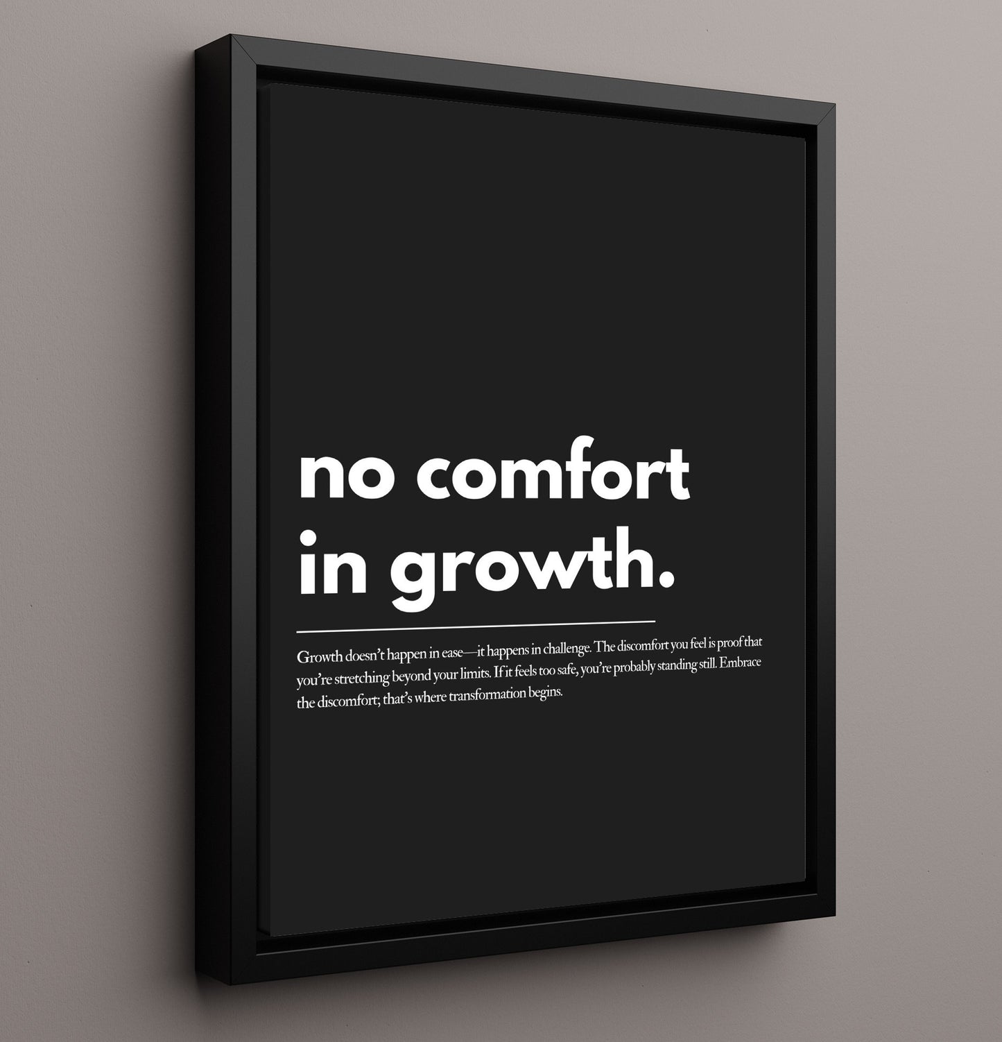 No Comfort in Growth Vintage Wall Art 16x20 Framed Canvas motivational quote wall art print – Inspirational Quote Wall Art decor