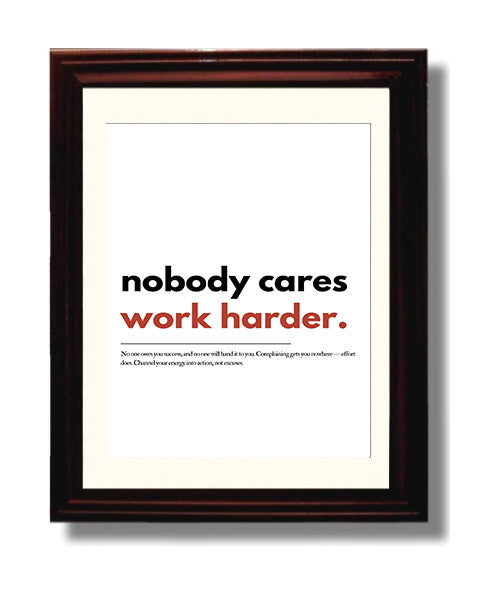 Nobody Cares Work Harder Vintage Automotive Wall Art 8x10 Beveled Frame motivational quote wall art print – Inspirational Quote Wall Art decor