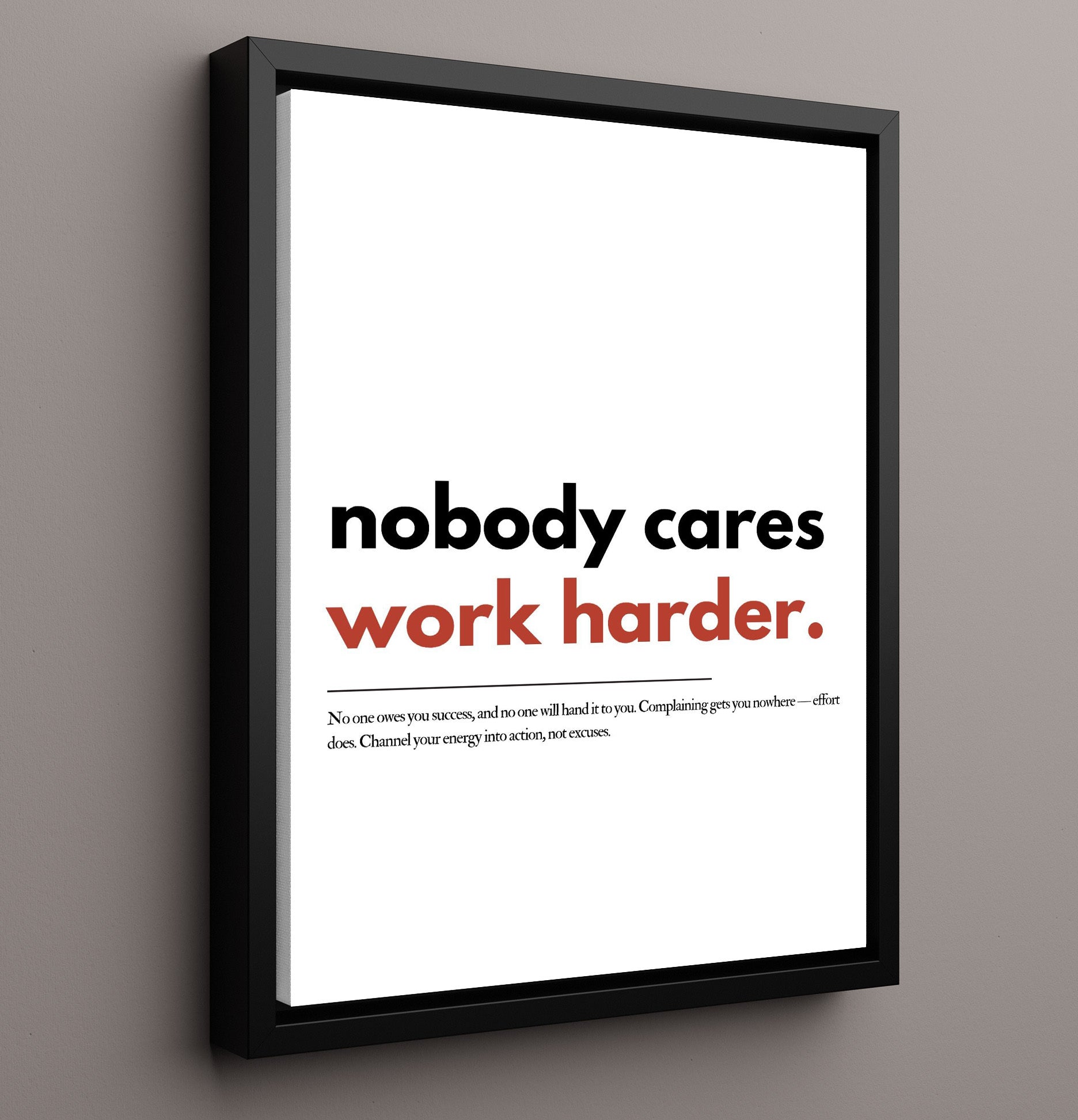 Nobody Cares Work Harder Vintage Automotive Wall Art 16x20 Framed Canvas motivational quote wall art print – Inspirational Quote Wall Art decor