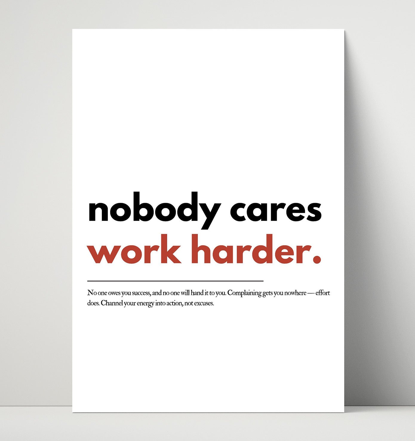 Nobody Cares Work Harder Vintage Automotive Wall Art 16x20 Unframed Print motivational quote wall art print – Inspirational Quote Wall Art decor