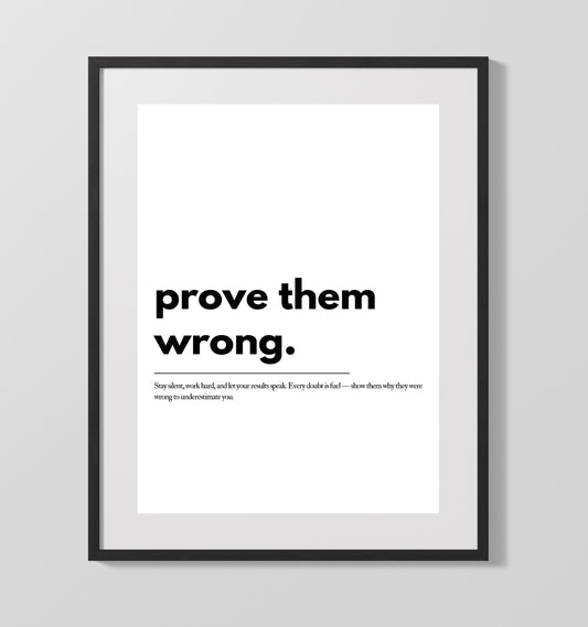Prove Them Wrong Vintage Wall Art 16x20 Gallery Framed Artwork wall art print – vintage decor