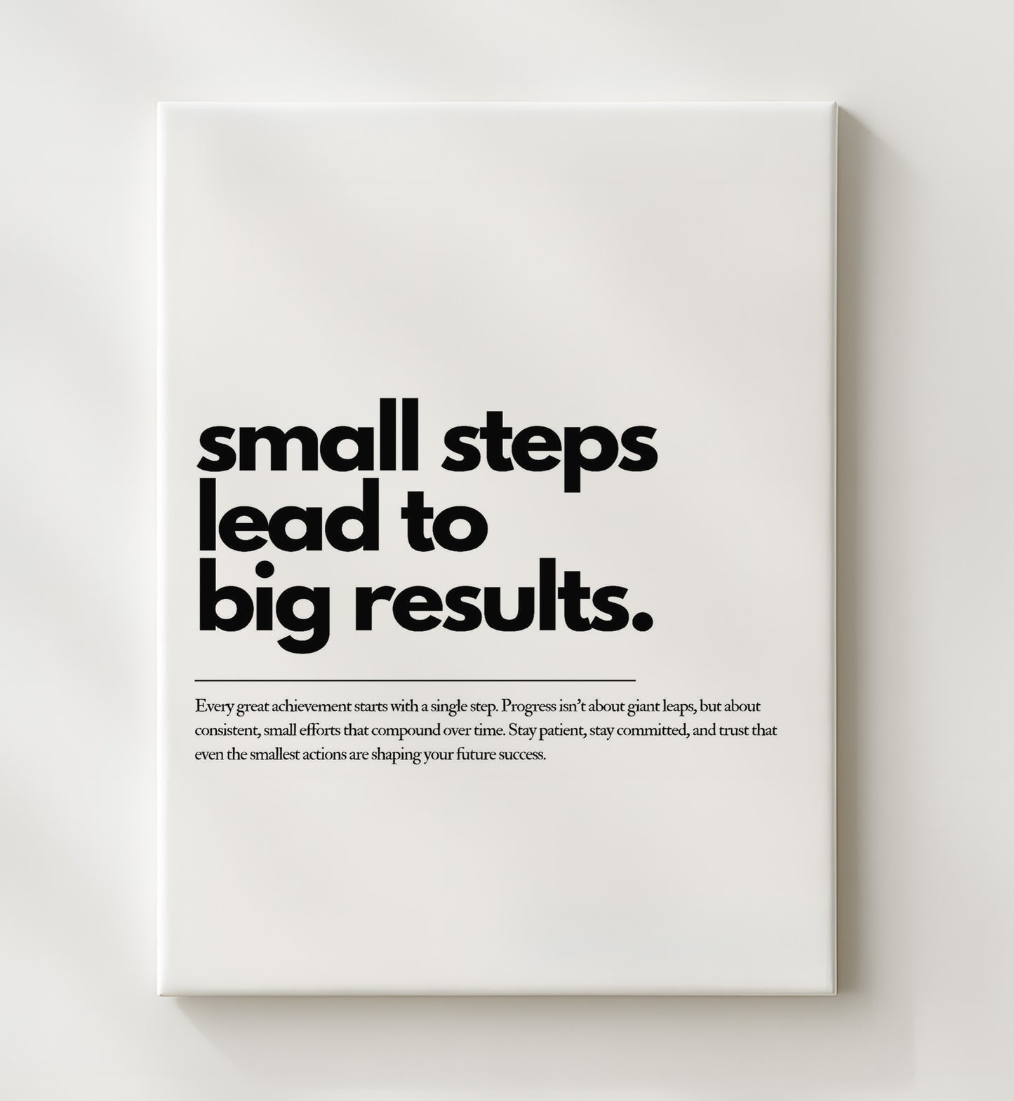 Small Steps Lead to Big Results Vintage Wall Art 20x24 Canvas motivational quote wall art print – Inspirational Quote Wall Art decor