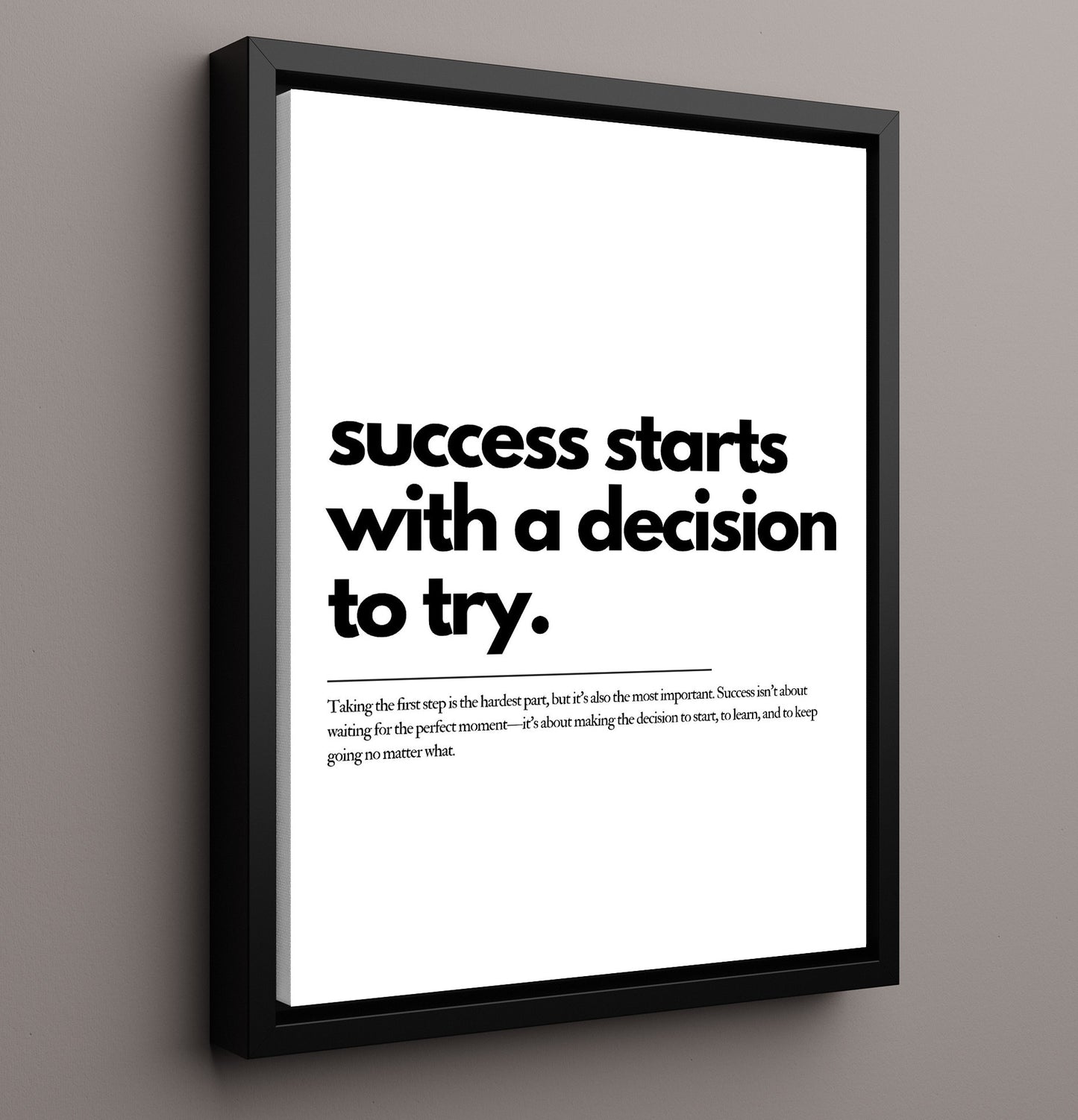Success Starts with A Decision to Try 16x20 Framed Canvas motivational quote wall art print – Inspirational Quote Wall Art decor