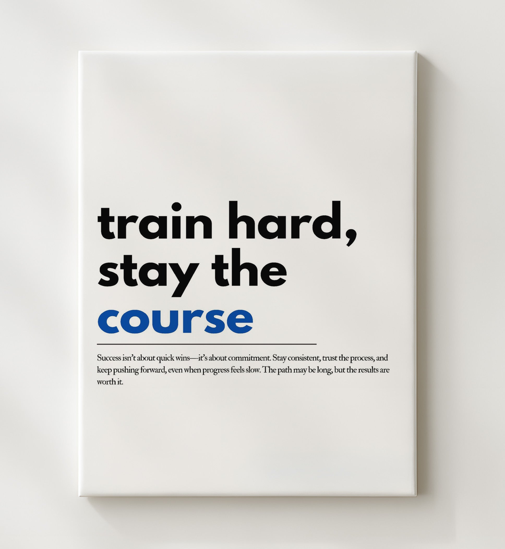 Train Hard Stay the Course Vintage Wall Art 20x24 Canvas motivational quote wall art print – Inspirational Quote Wall Art decor