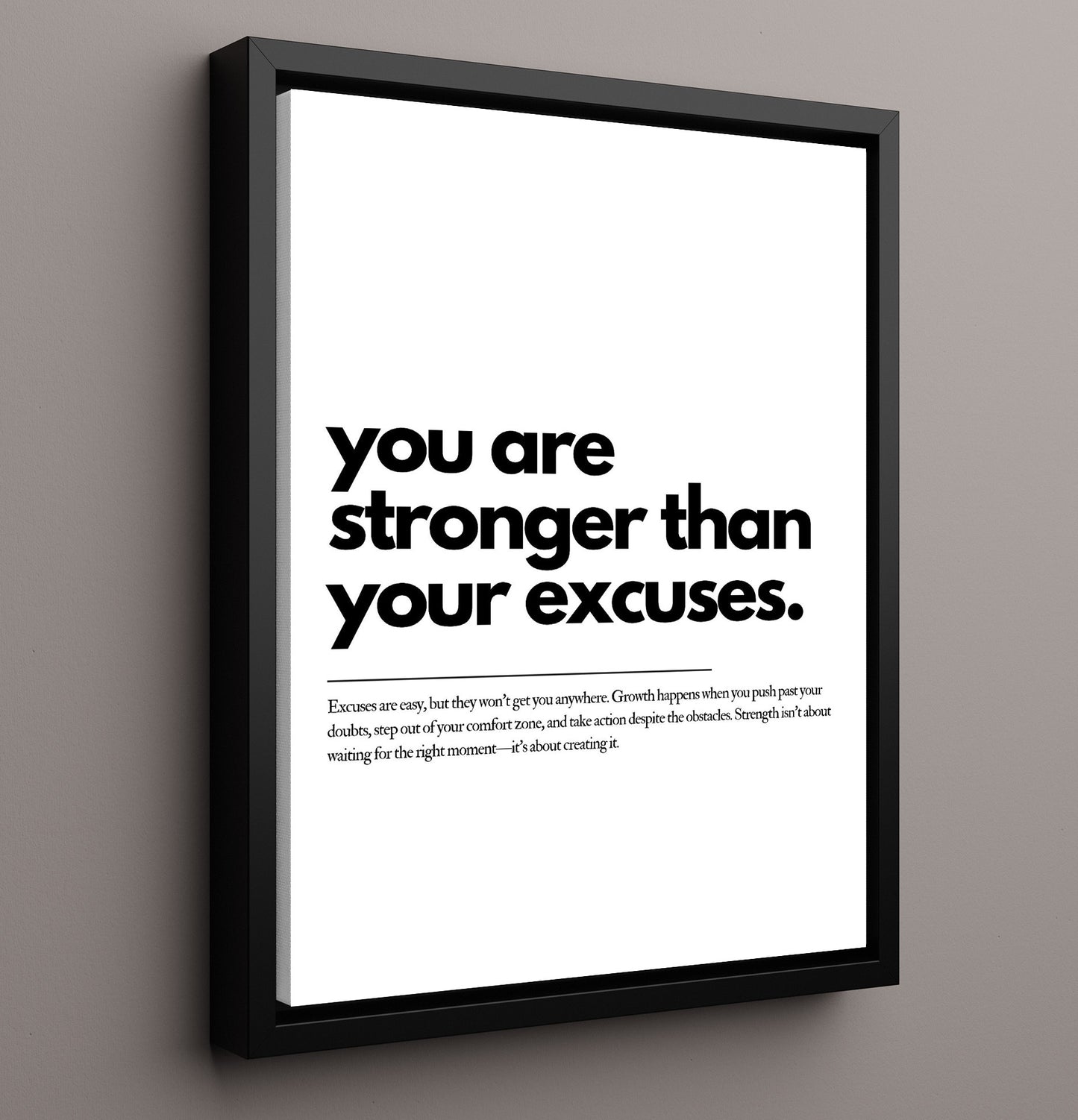 You Are Stronger Than Your Excuses Vintage Wall Art 16x20 Framed Canvas motivational quote wall art print – Inspirational Quote Wall Art decor