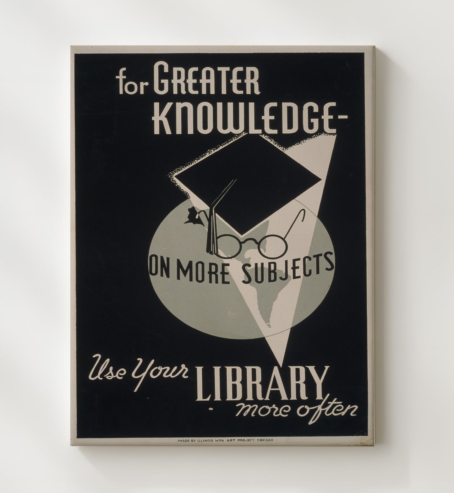For Greater Knowledge Use Your Library Vintage WPA Wall Art - 20x24 Canvas