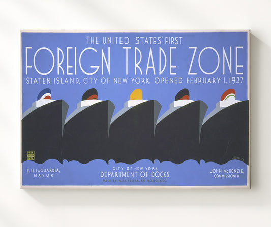 Foreign Trade Zone WPA poster wall art 8x10 Canvas