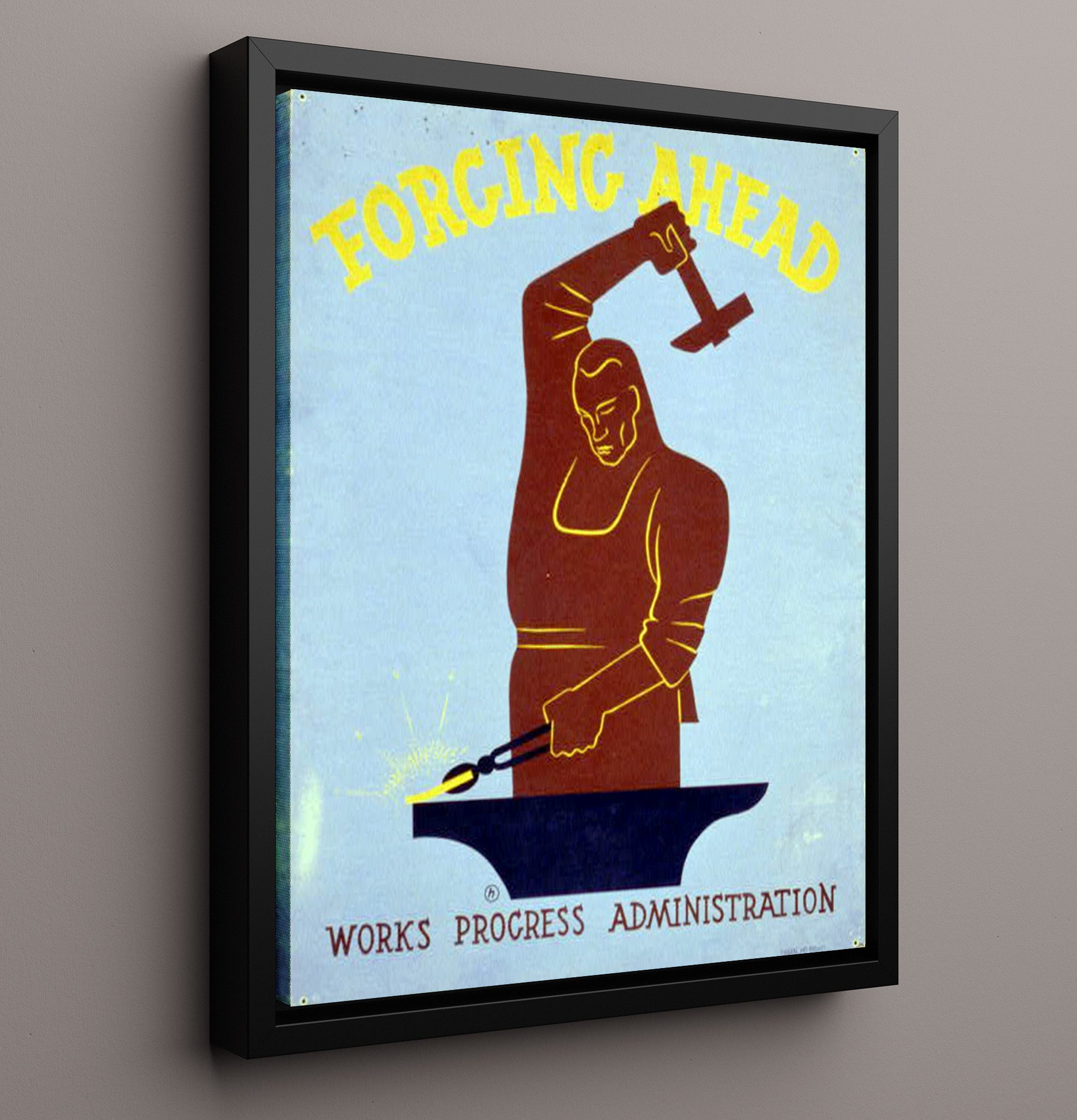 Forging Ahead - Hammer Time Vintage WPA Wall Art - 16x20 Framed Canvas