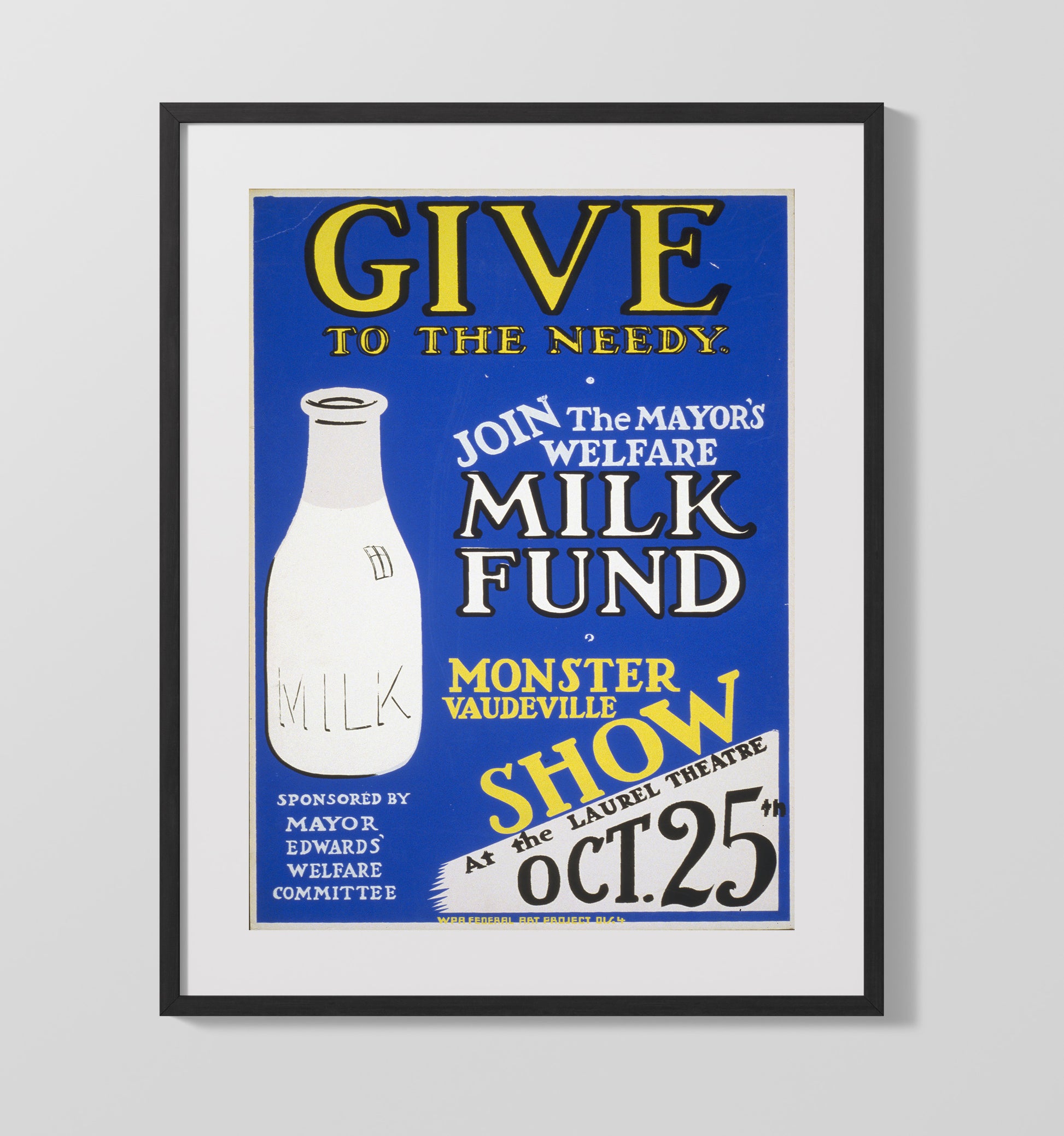 Give To The Needy Milk Drive Vintage WPA Wall Art - 16x20 Gallery Frame