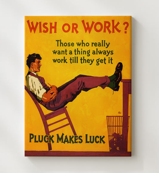 Hard Work and Motivation Pluck Makes Luck WPA poster wall art 8x10 Canvas