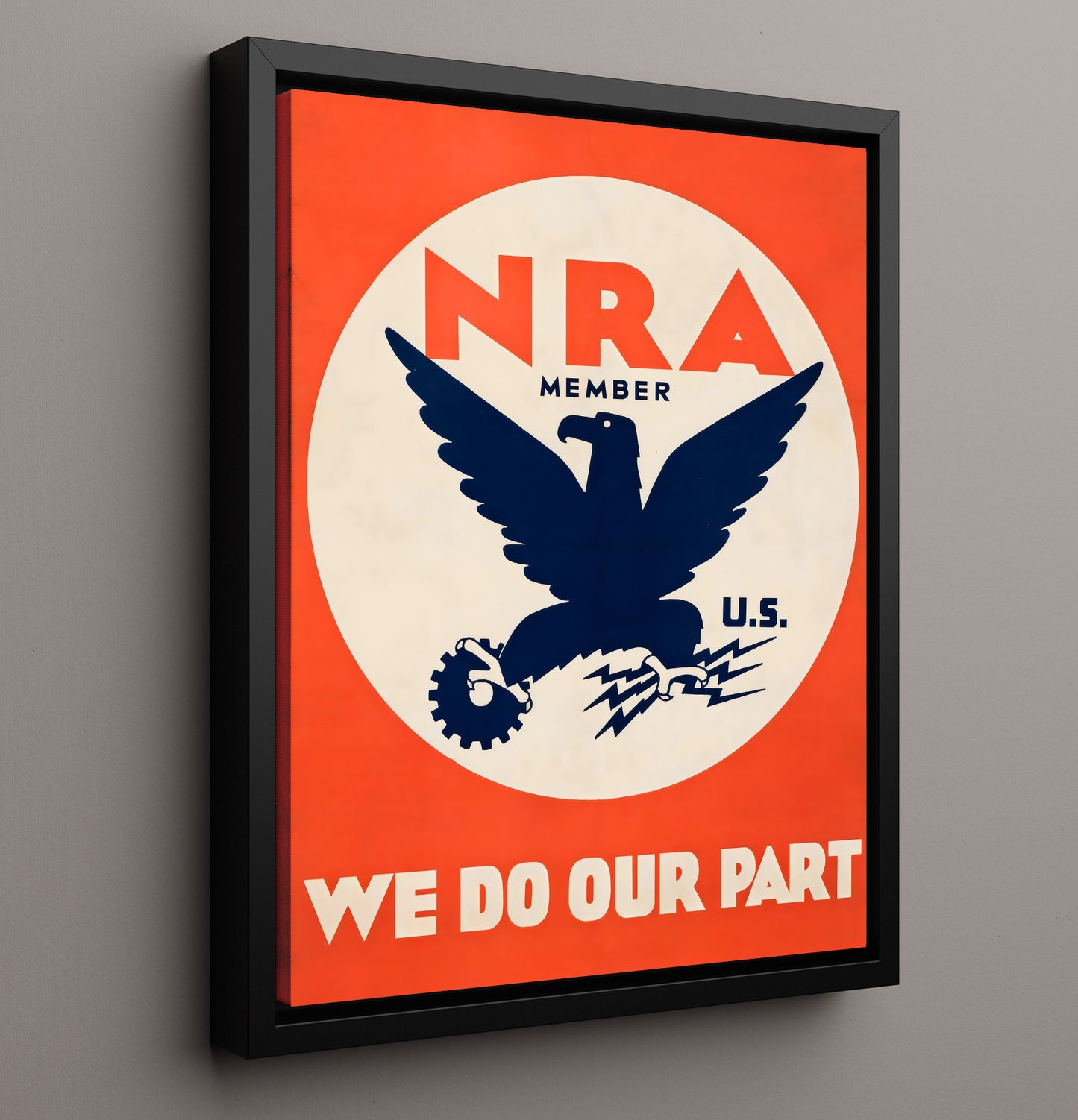 NRA We Do Our Part - Eagle Pride Vintage WPA Wall Art - 16x20 Framed Canvas