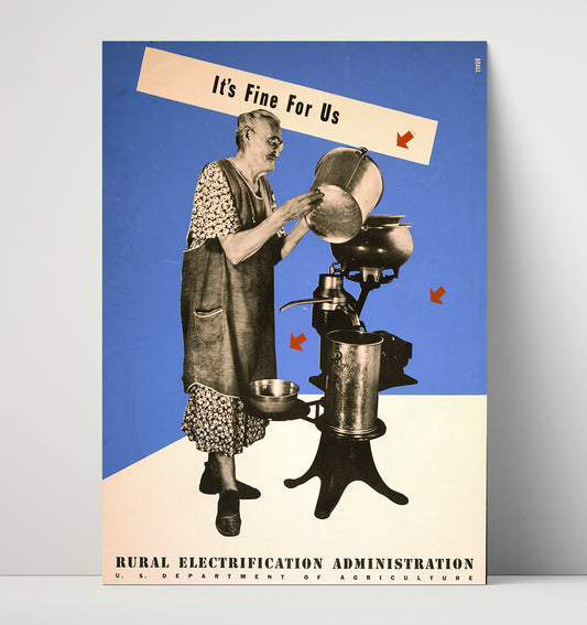 Rural Electrification It's Fine for Us - WPA - 16x20 Unframed Print
