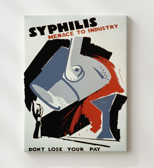 Syphilis Menace to Industry WPA poster wall art 8x10 Canvas