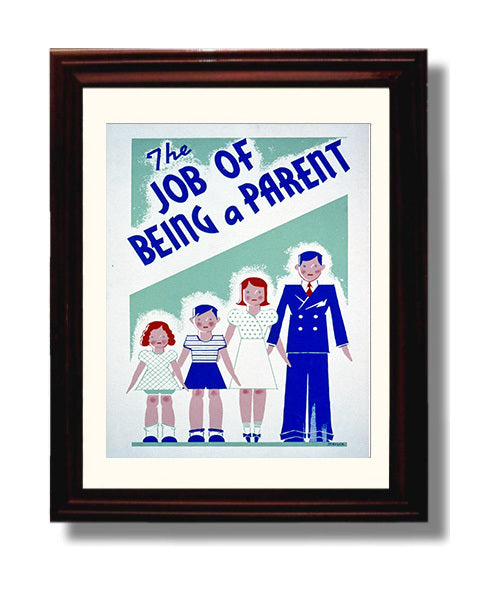 The Job of Being a Parent Vintage WPA Wall Art - 8x10 Beveled Frame