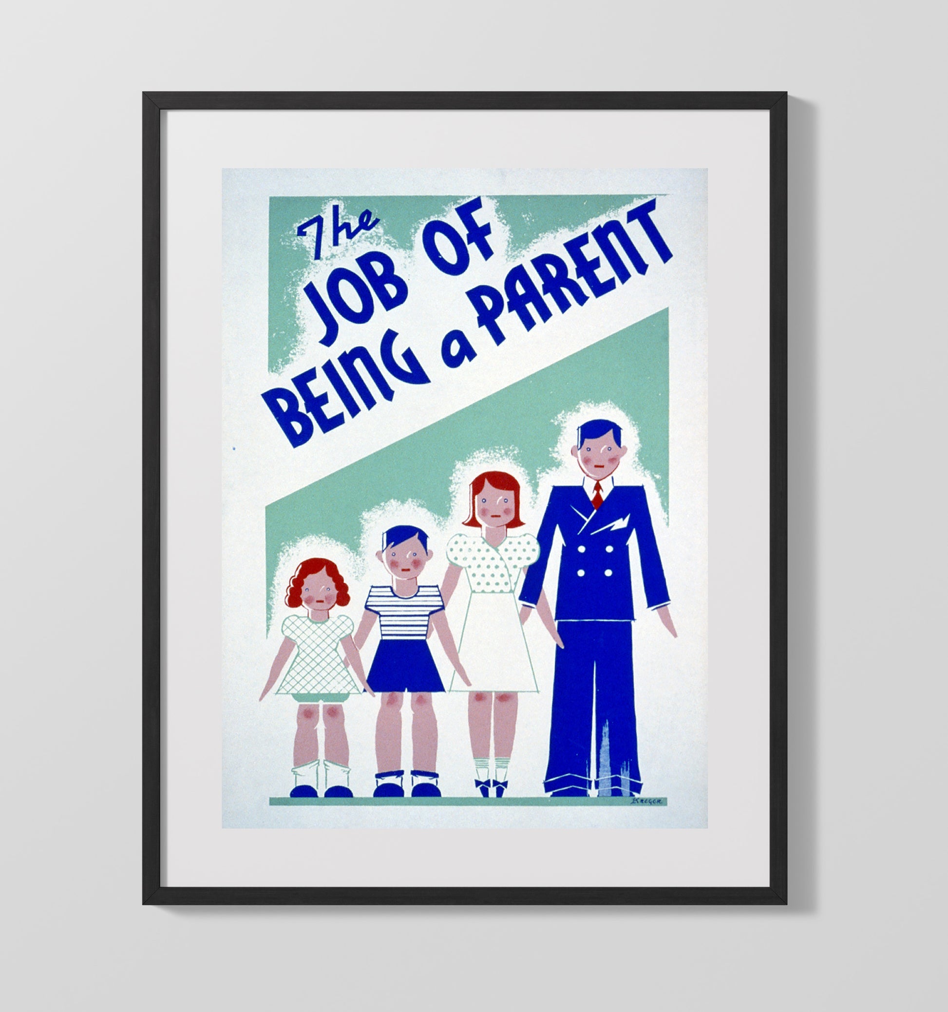The Job of Being a Parent Vintage WPA Wall Art - 16x20 Gallery Frame