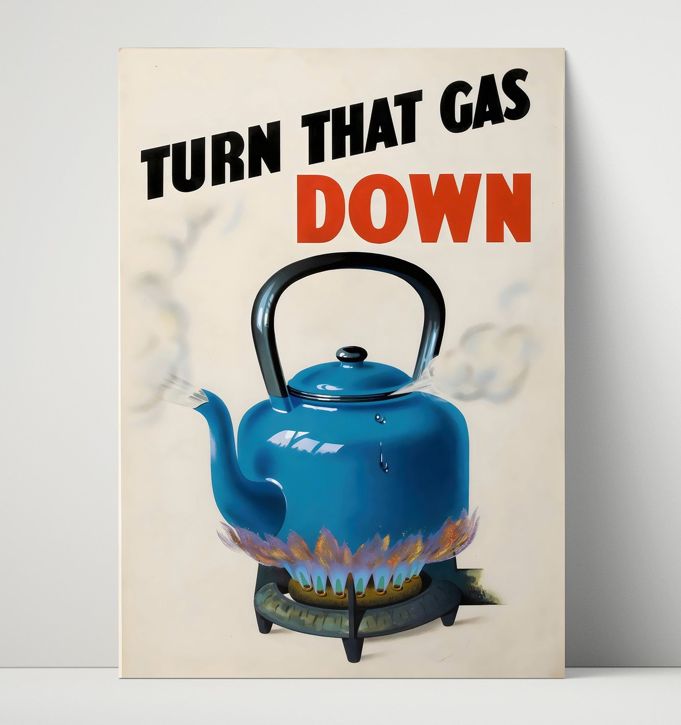 Turn Down Gas - Cool the Kettle Vintage WPA Wall Art - 16x20 Unframed Print