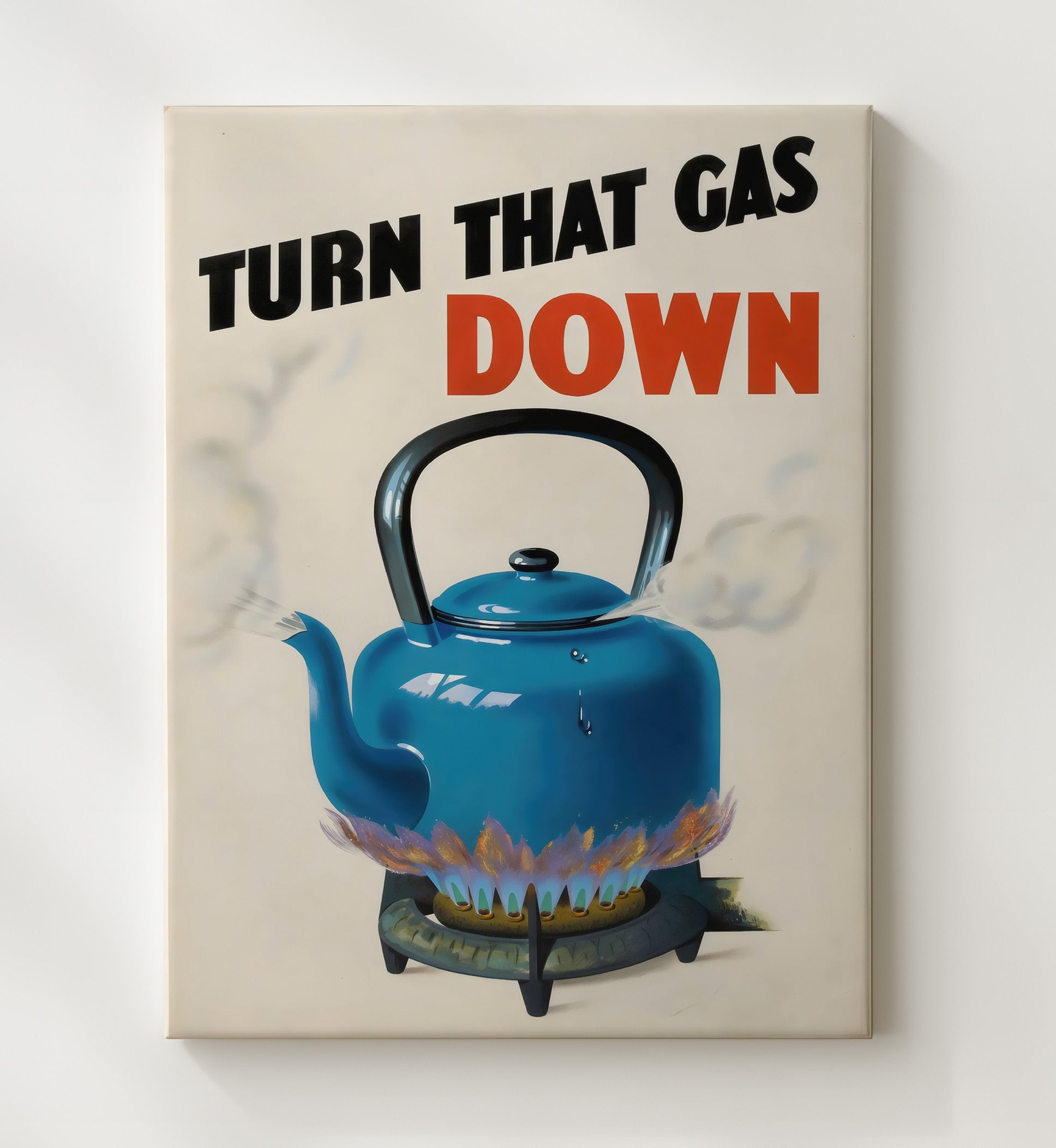 Turn Down Gas - Cool the Kettle Vintage WPA Wall Art - 20x24 Canvas