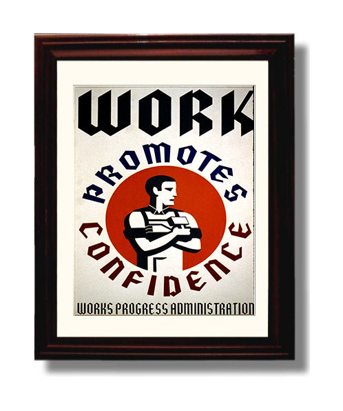 Work Promotes Confidence Vintage WPA Wall Art - 8x10 Beveled Frame