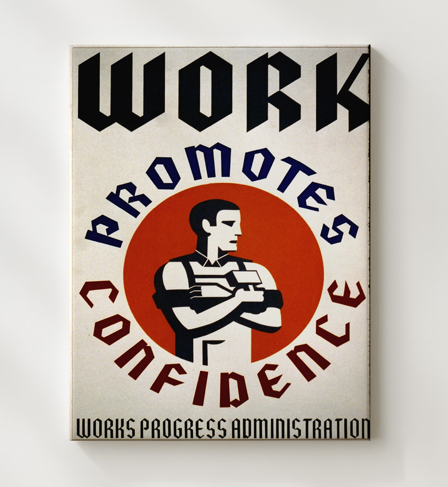 Work Promotes Confidence Vintage WPA Wall Art - 20x24 Canvas
