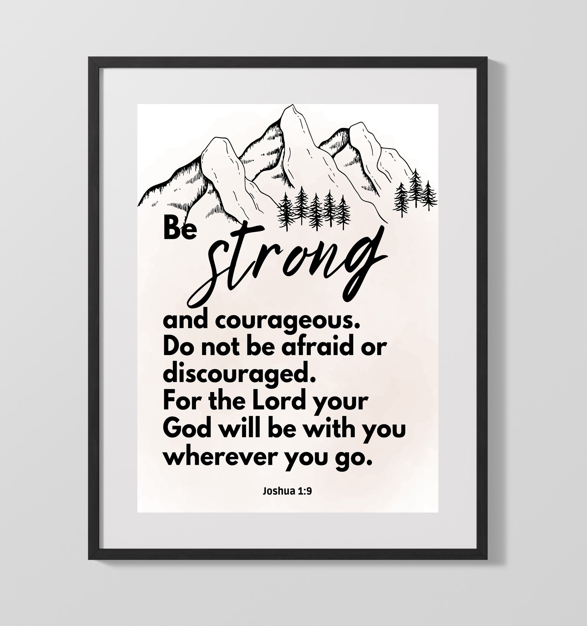 Joshua 1:9 - Be Strong And Courageous - Encouraging Bible Verse - Scripture Poster - 16x20 Gallery Frame