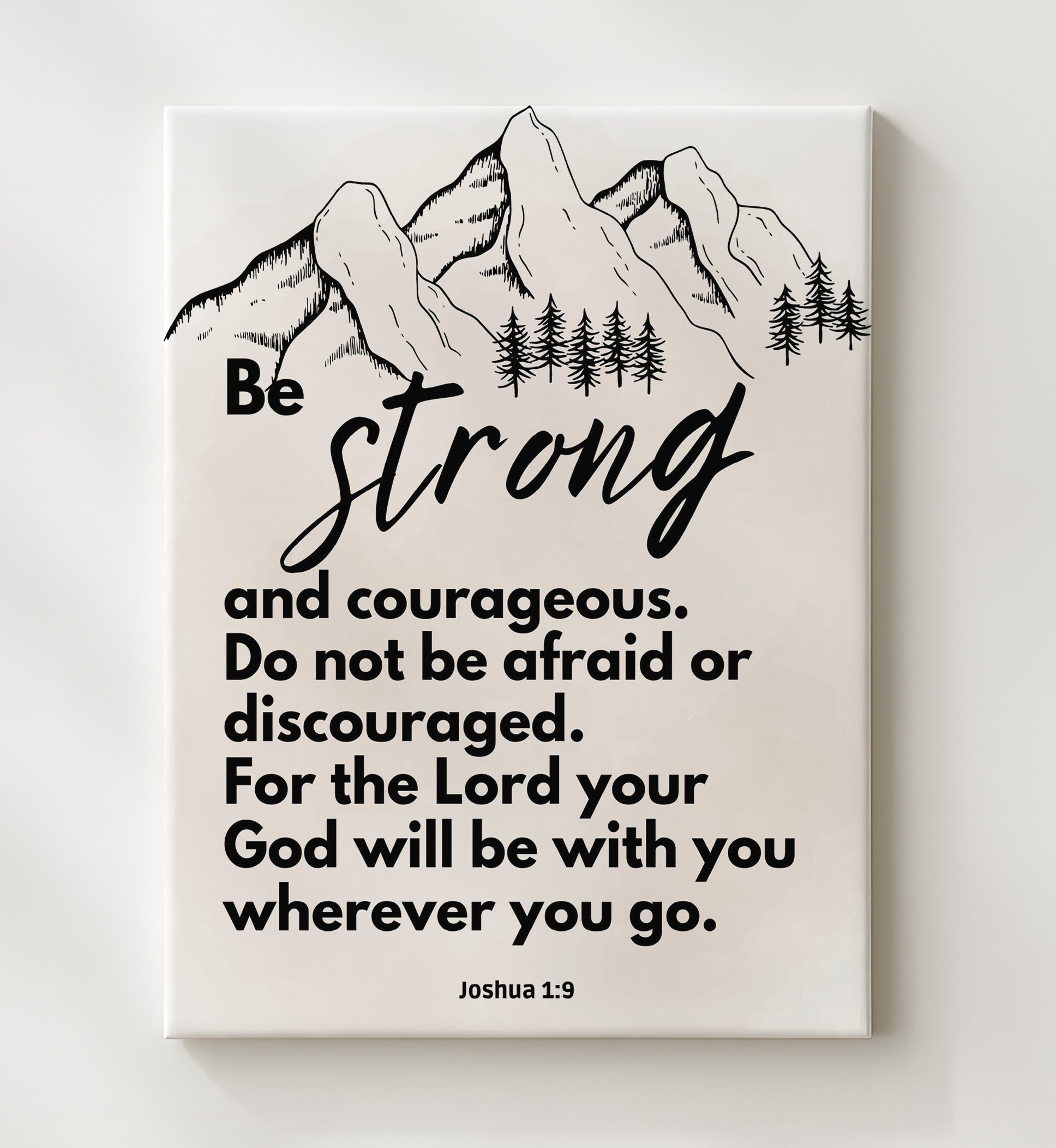 Joshua 1:9 - Be Strong And Courageous - Encouraging Bible Verse - Scripture Poster - 20x24 Canvas