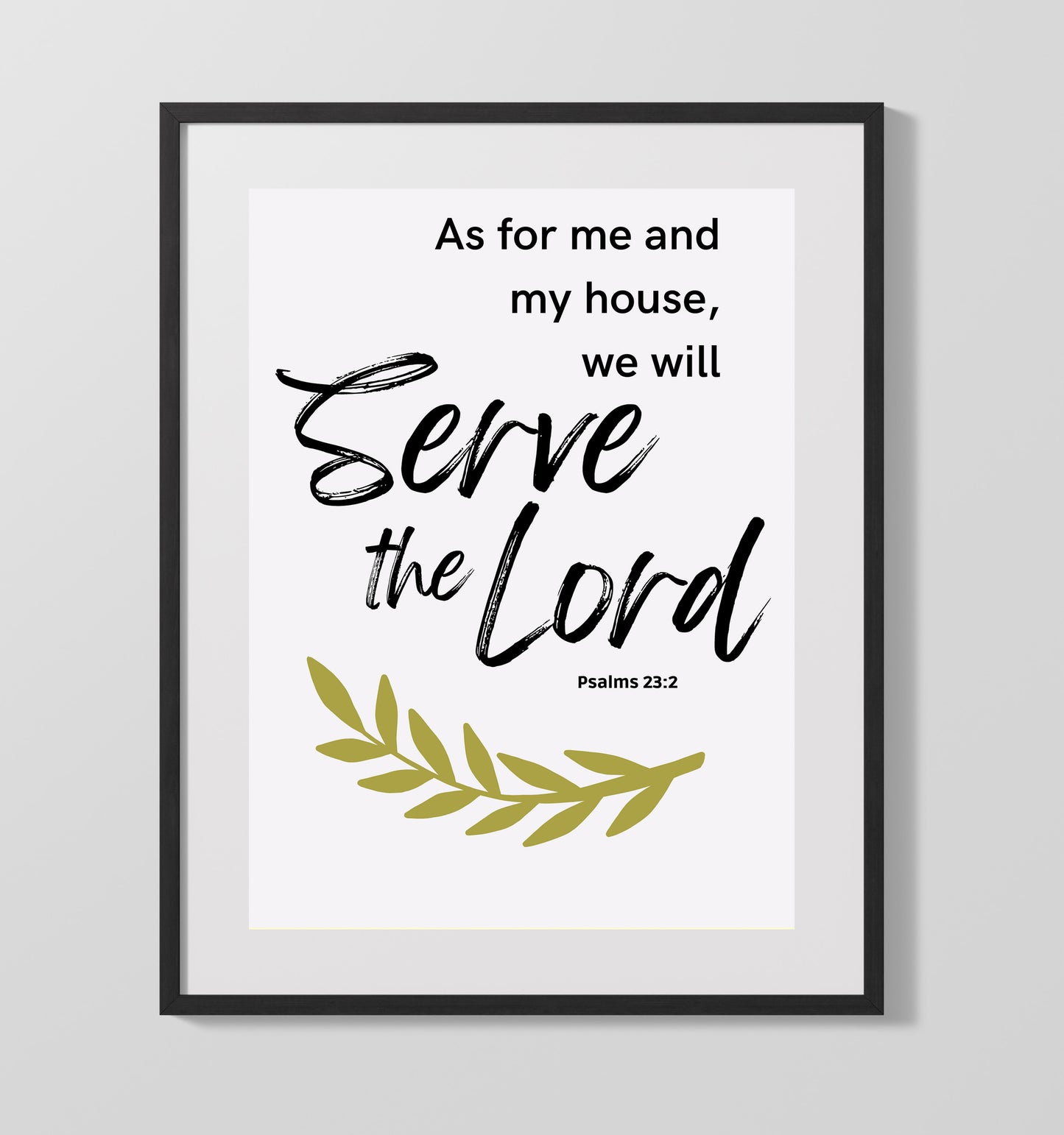 Joshua 24:15 - As For Me And My House We Will Serve The Lord - Faith And Family Verse - Scripture Poster - 16x20 Gallery Frame