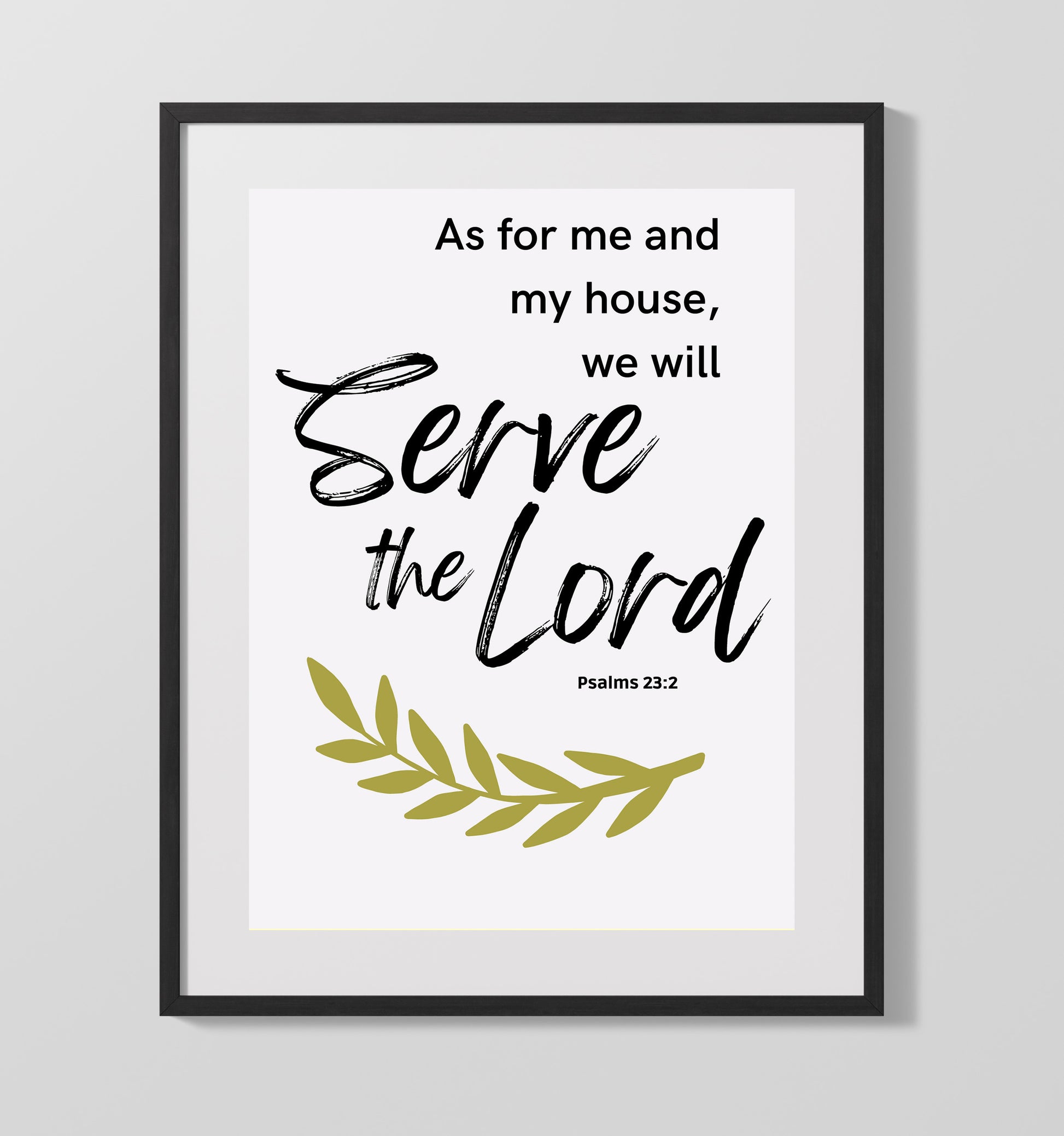 Joshua 24:15 - As For Me And My House We Will Serve The Lord - Faith And Family Verse - Scripture Poster - 16x20 Gallery Frame