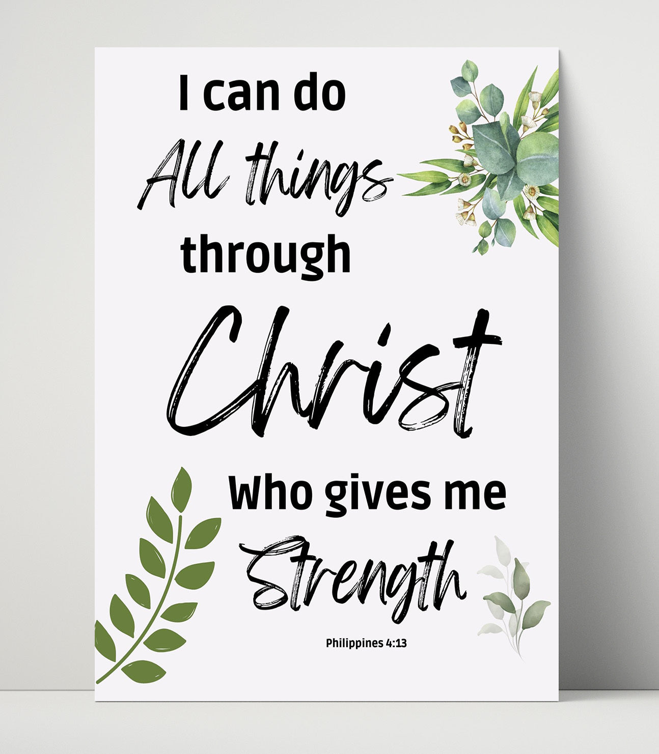 Philippians 4:13 - I Can Do All Things Through Christ - Inspirational Bible Verse - Scripture Poster - 16x20 Unframed Print