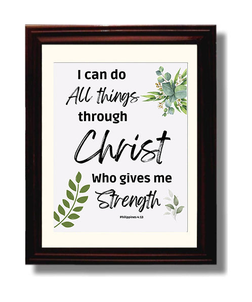 Philippians 4:13 - I Can Do All Things Through Christ - Inspirational Bible Verse - Scripture Poster - 8x10 Beveled Frame