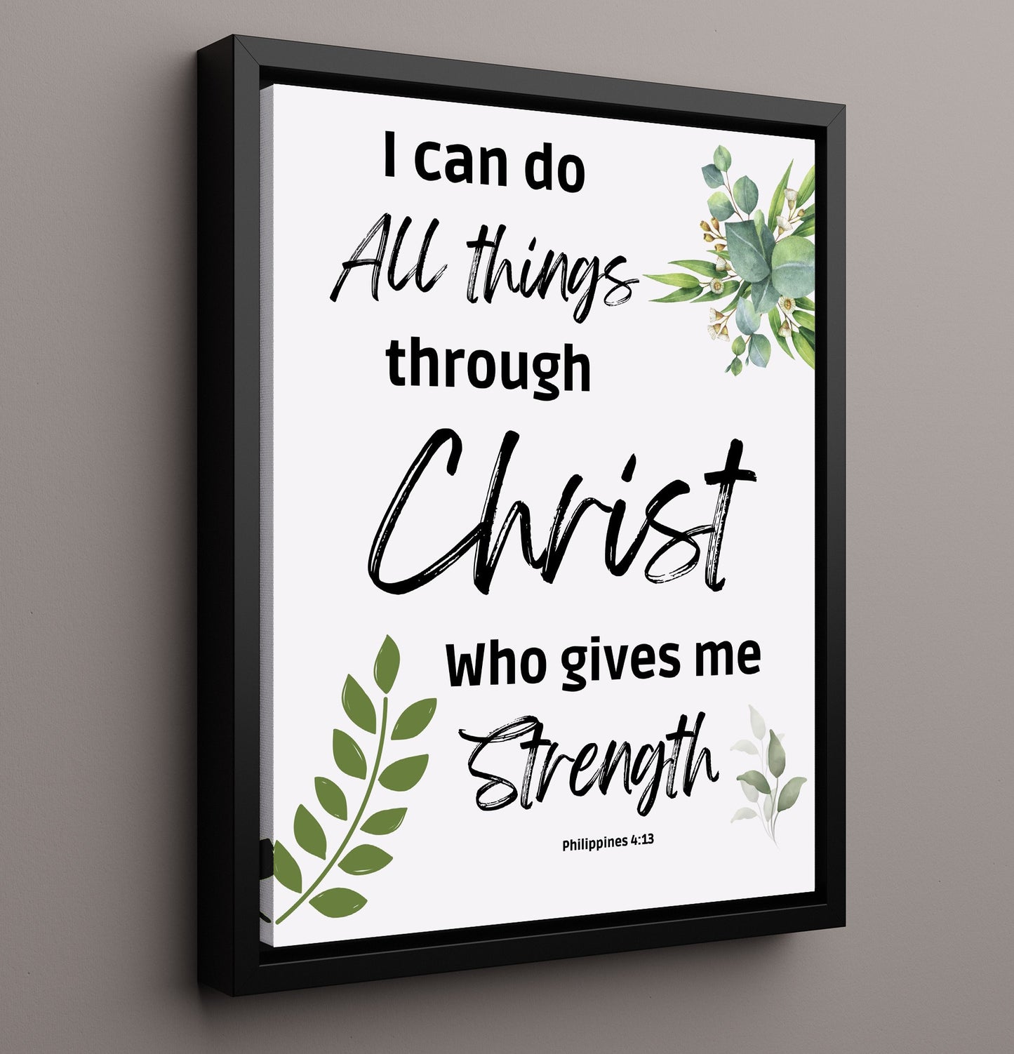 Philippians 4:13 - I Can Do All Things Through Christ - Inspirational Bible Verse - Scripture Poster - 16x20 Framed Canvas