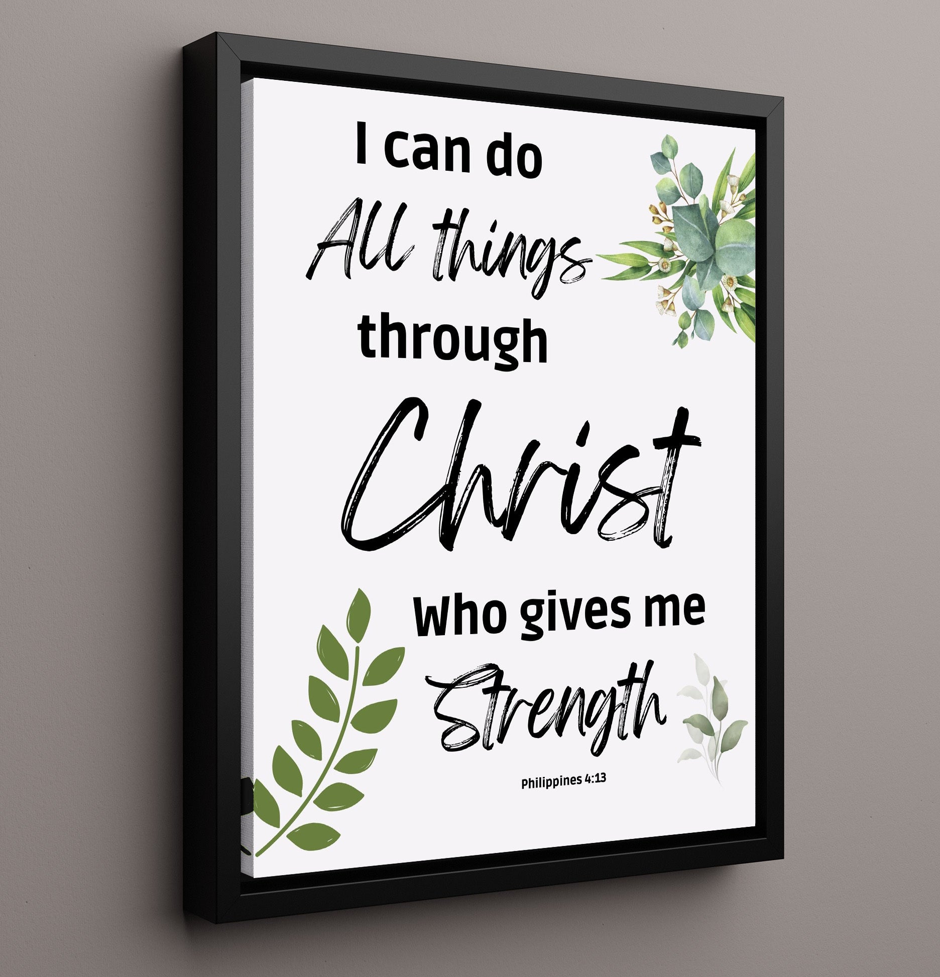 Philippians 4:13 - I Can Do All Things Through Christ - Inspirational Bible Verse - Scripture Poster - 16x20 Framed Canvas