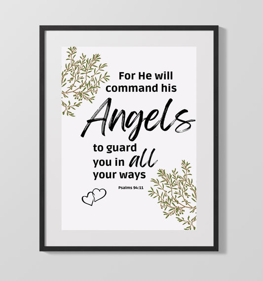 Psalm 91:11 - He Will Command His Angels - Angelic Protection Verse - 16x20 Gallery Frame