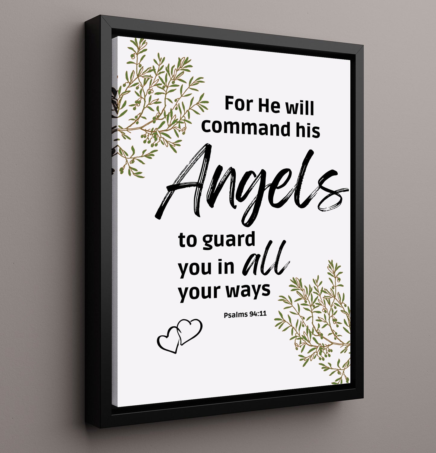 Psalm 91:11 - He Will Command His Angels - Angelic Protection Verse - Scripture Poster - 16x20 Framed Canvas