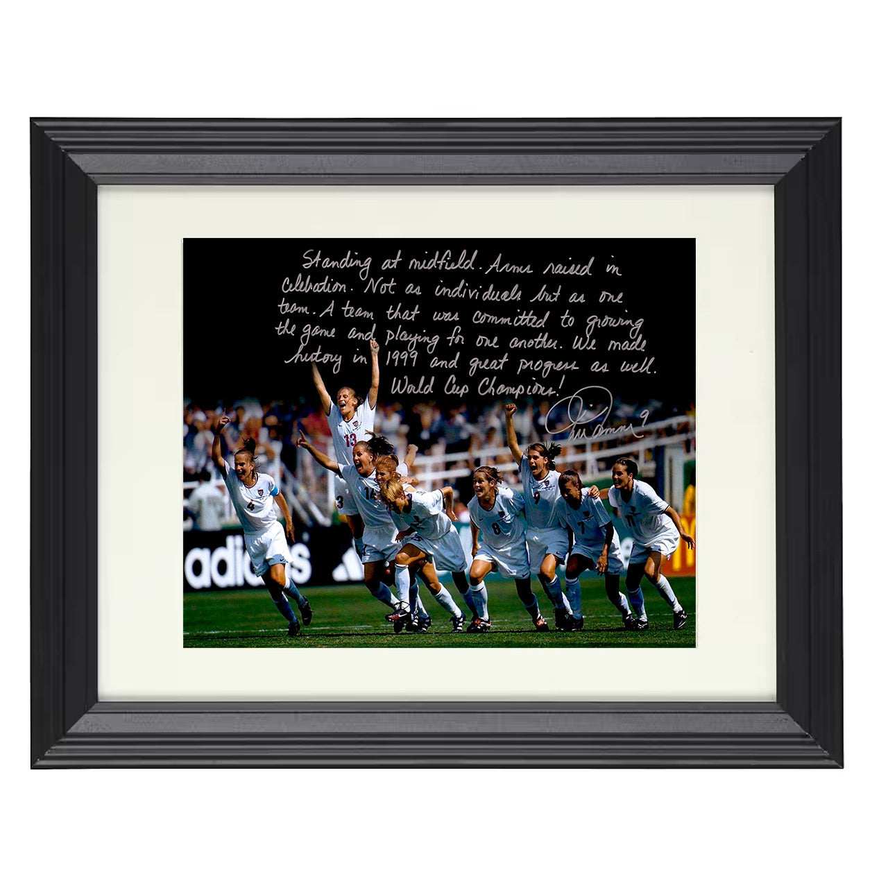 Mia Hamm – USA 1999 World Cup Champions Celebration Quote 8x10 matted black framed soccer wall art