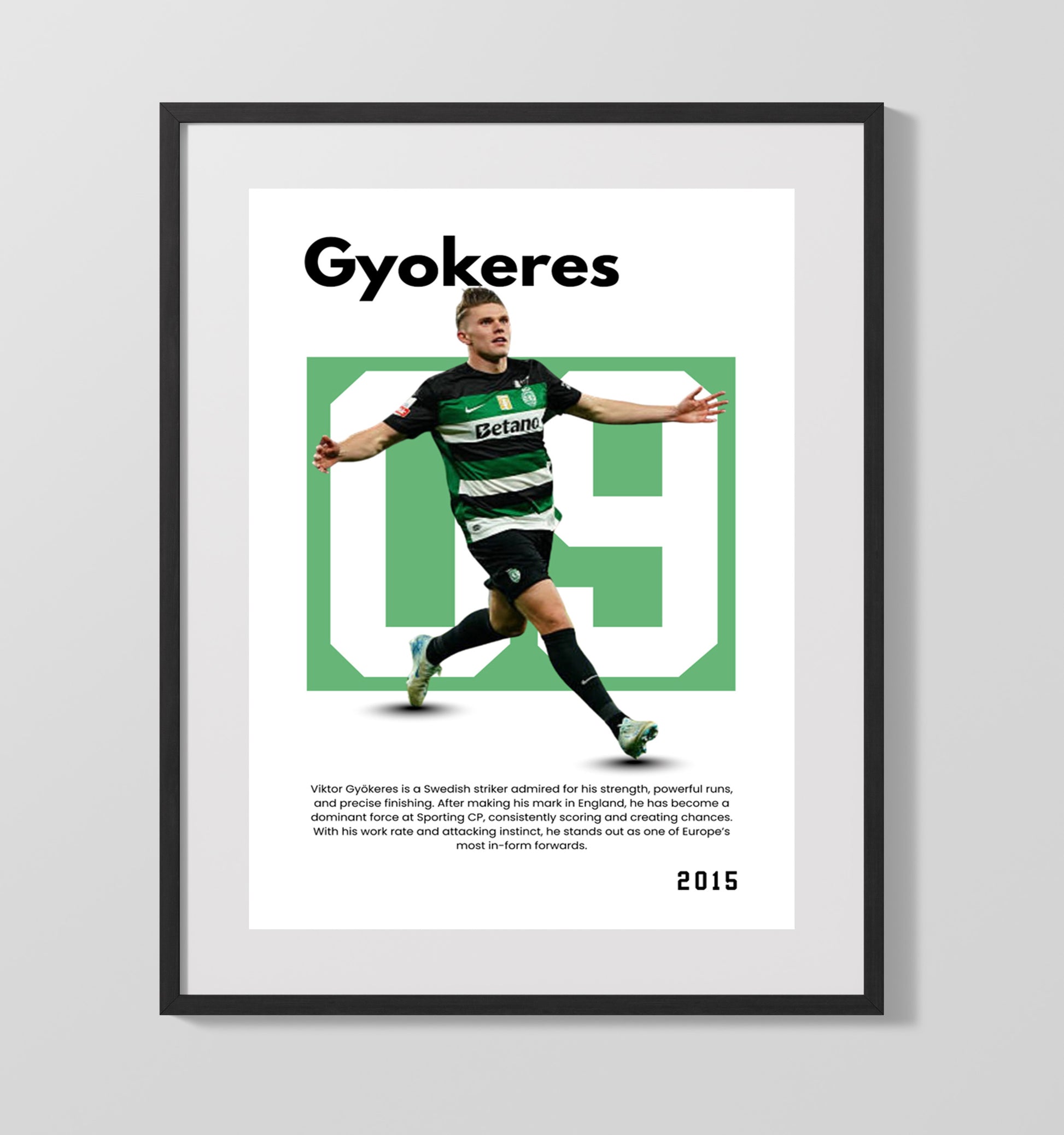 Soccer Legends - Viktor Gyokeres - No. 09 Player Bio Poster - Portrait (Sporting).jpg 16x20 16x20 Gallery Framed Artworkd Artwork wall art print – vintage decor