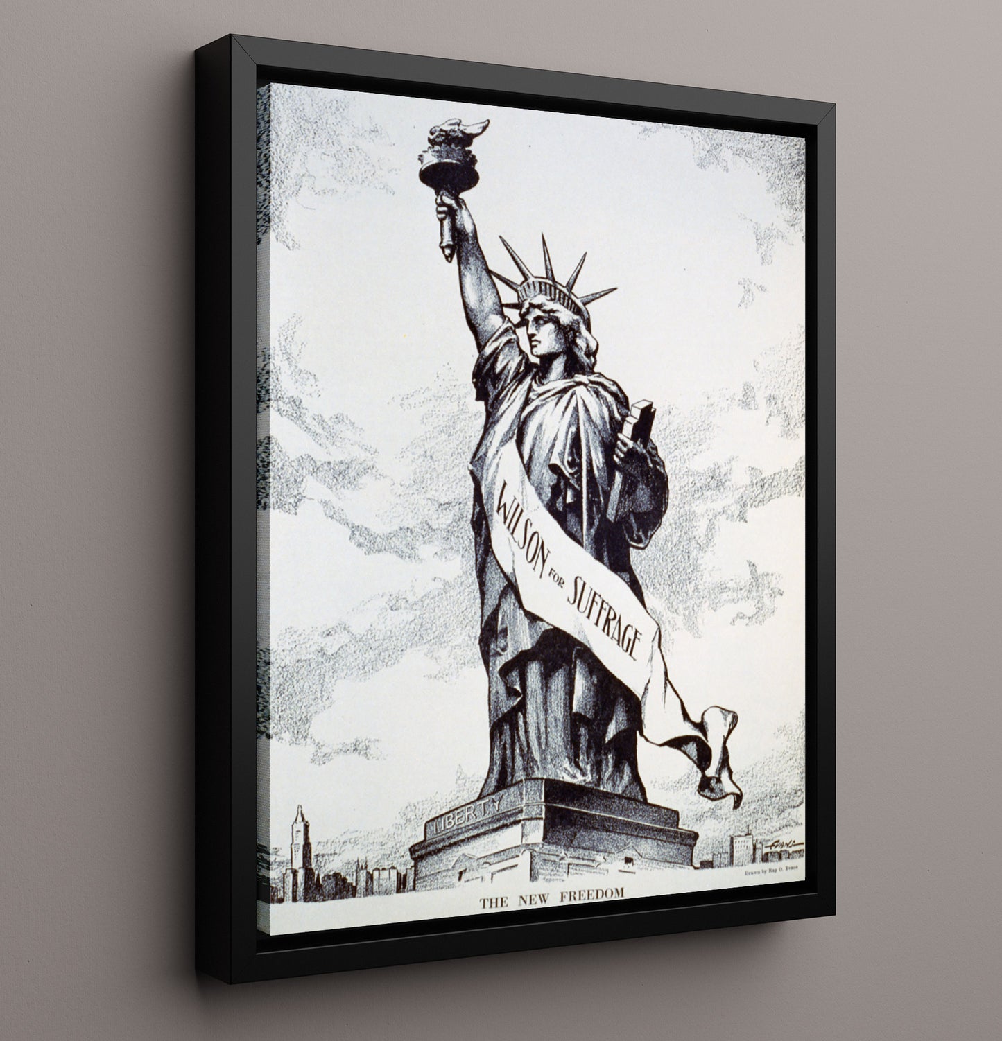 Wilson for Suffrage - Lady Liberty Demands the Vote - Statue of Liberty Print - 16x20 Framed Canvas