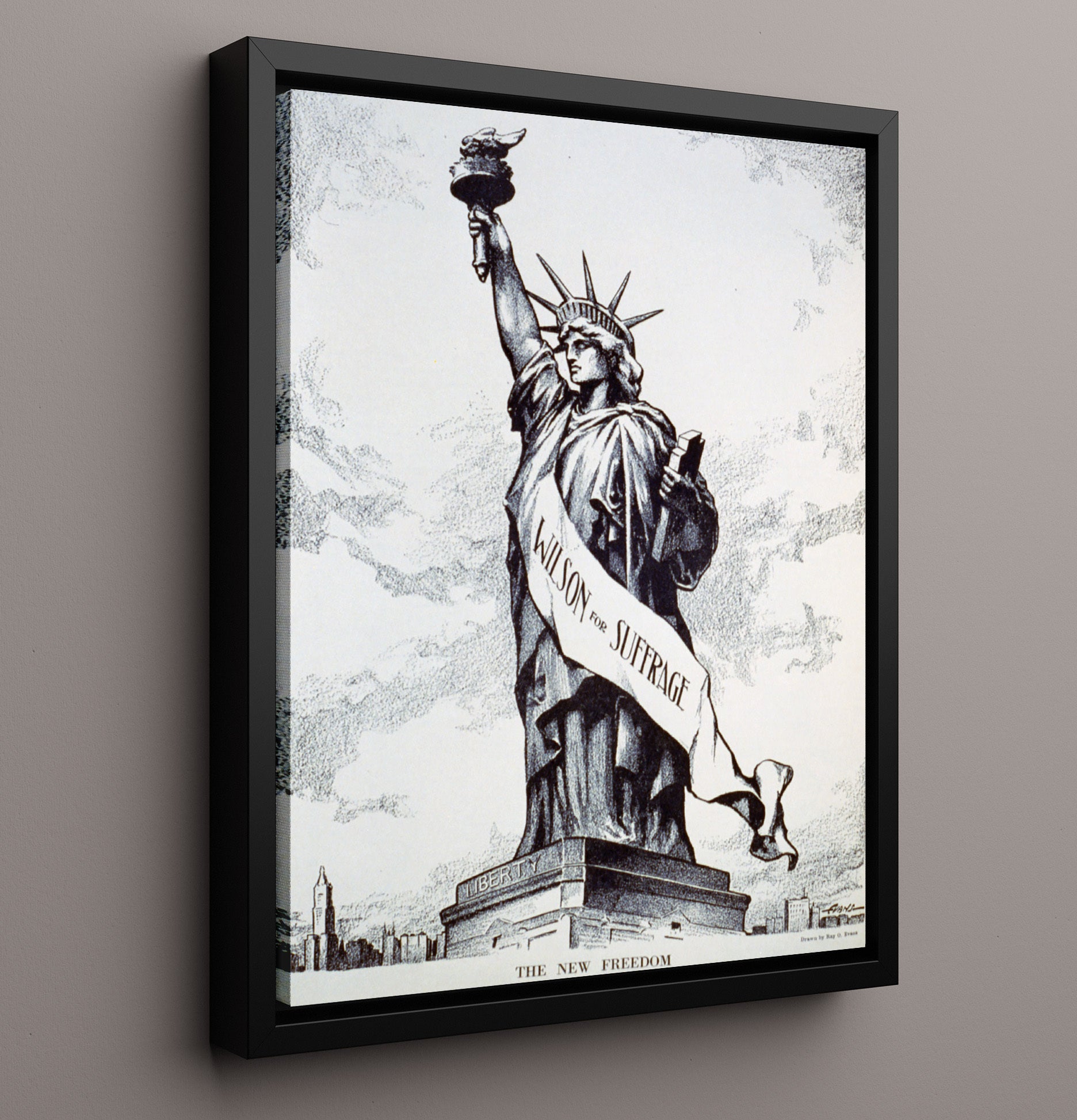 Wilson for Suffrage - Lady Liberty Demands the Vote - Statue of Liberty Print - 16x20 Framed Canvas