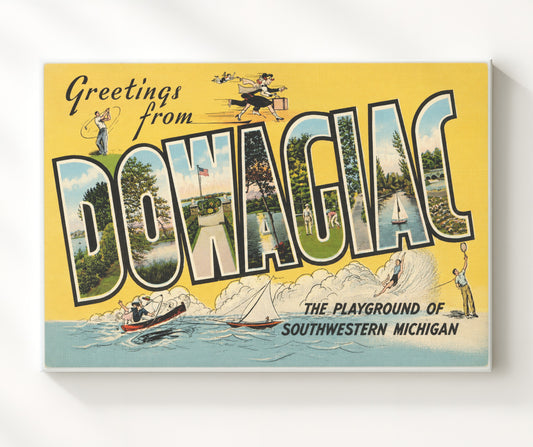 Greetings from Dowagiac, Michigan 8x10 Canvas vintage postcard wall art
