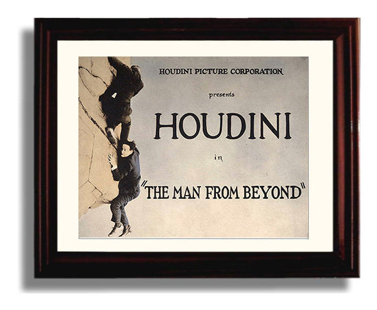 Houdini - The Man From Beyond - Magic Poster - 8x10 Beveled Frame
