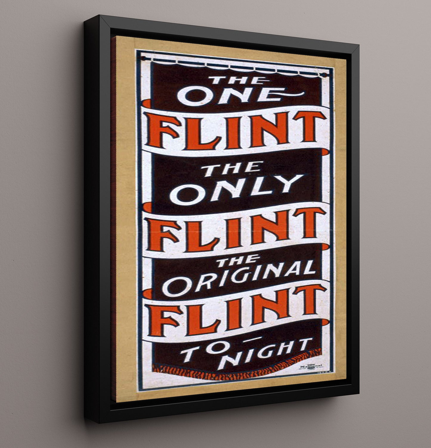 The One and Only Flint - Singular Marvel - Magic Poster - 16x20 Framed Canvas