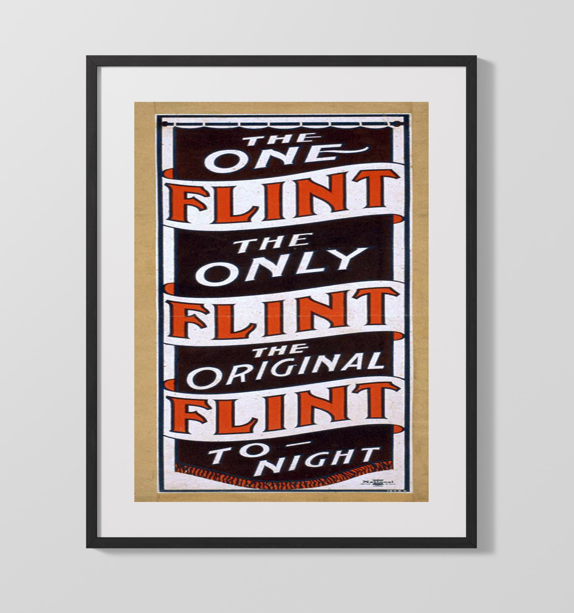 The One and Only Flint - Singular Marvel - Magic Poster - 16x20 Gallery Frame