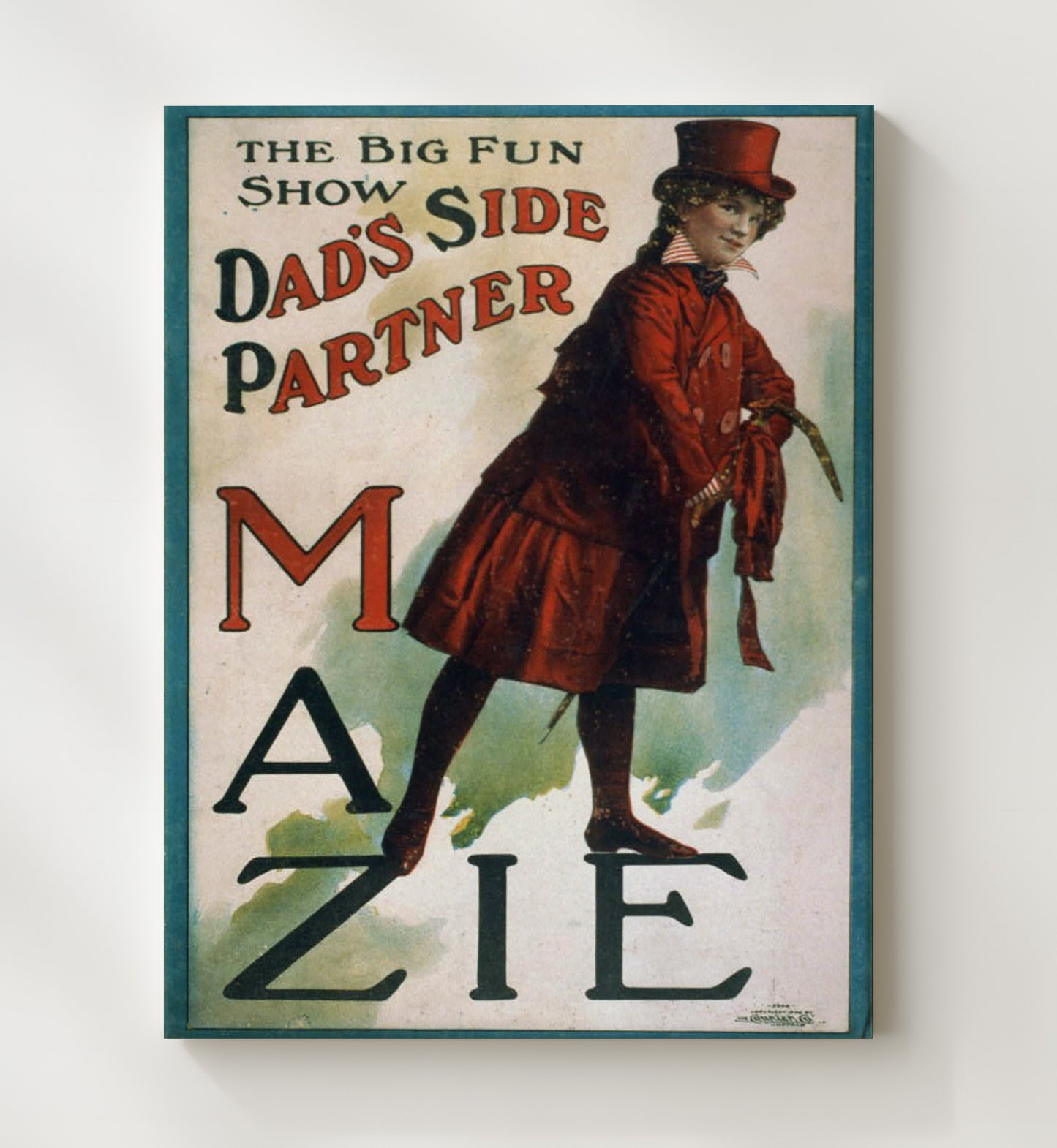 Dads Side Partner - Mazies Big Fun - Theater Poster - 20x24 Canvas