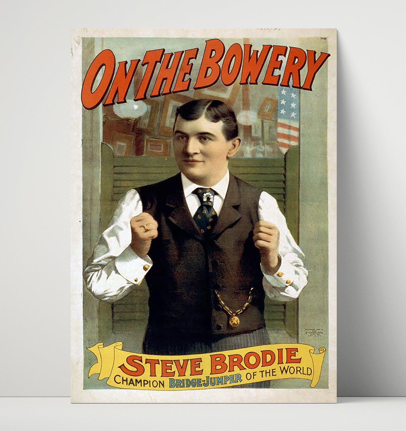 On the Bowery - Steve Brodie Champion Bridge Jumper - Theater Poster - 16x20 Unframed Print