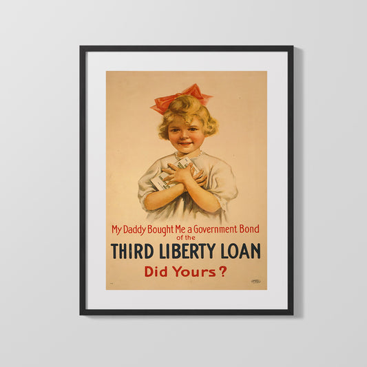 Vintage War Poster - 3rd Liberty Loan by Daddy
