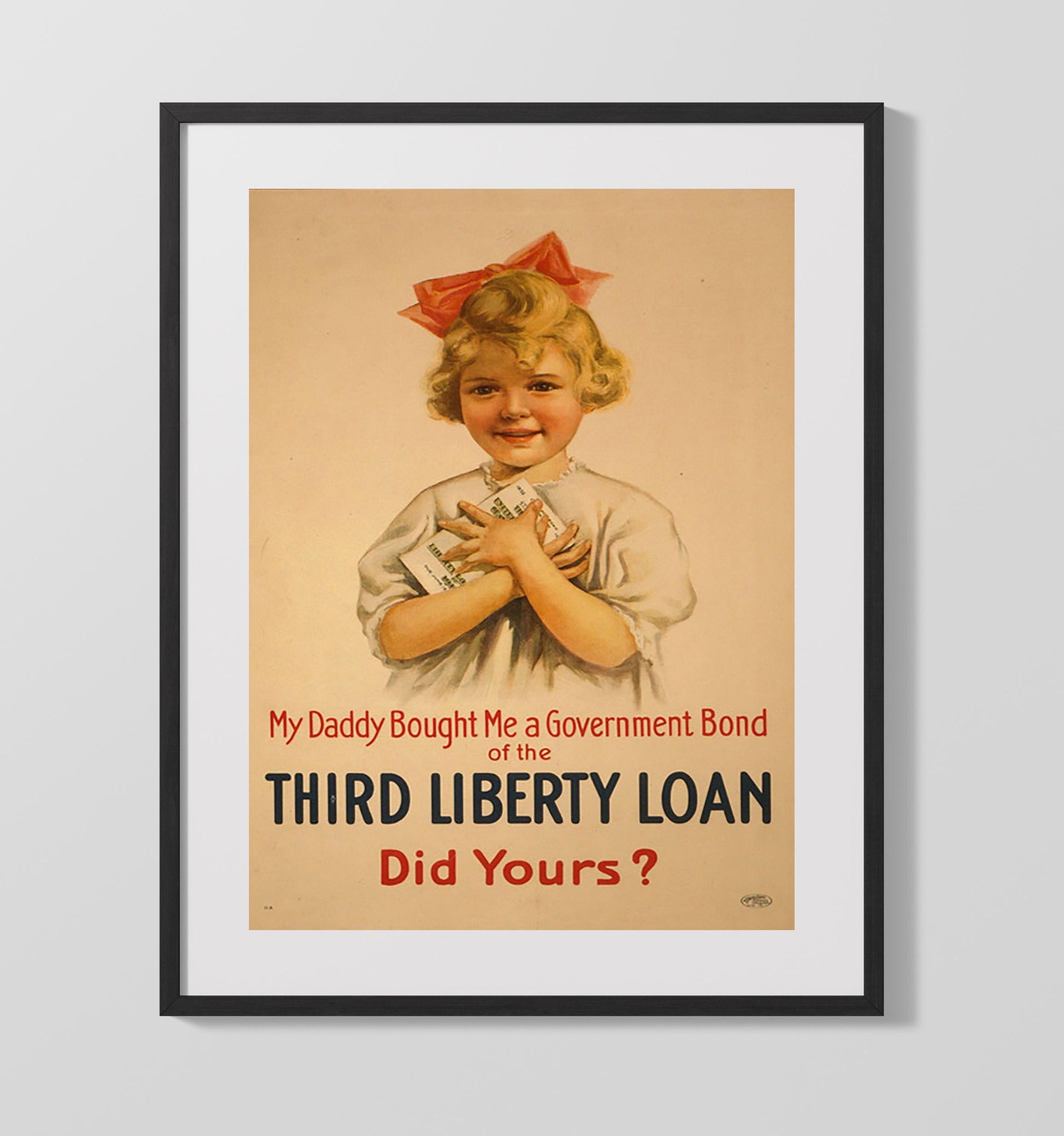 Vintage War Poster - 3rd Liberty Loan by Daddy Vintage War Wall Art - 16x20 Gallery Frame