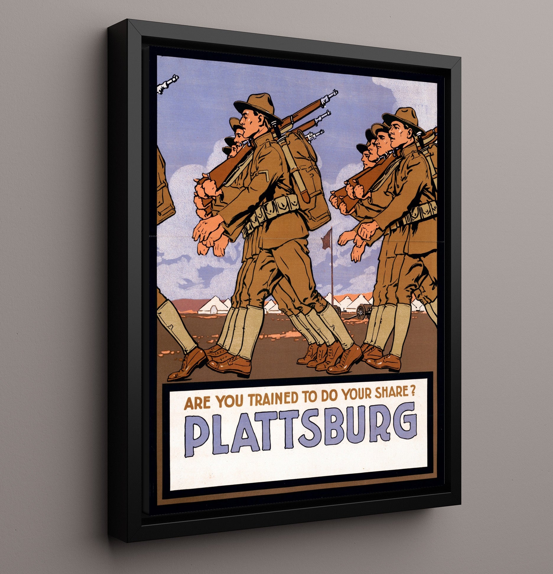 Are You Trained to Do Your Share Plattsburg war poster wall art 16x20 Framed Canvas