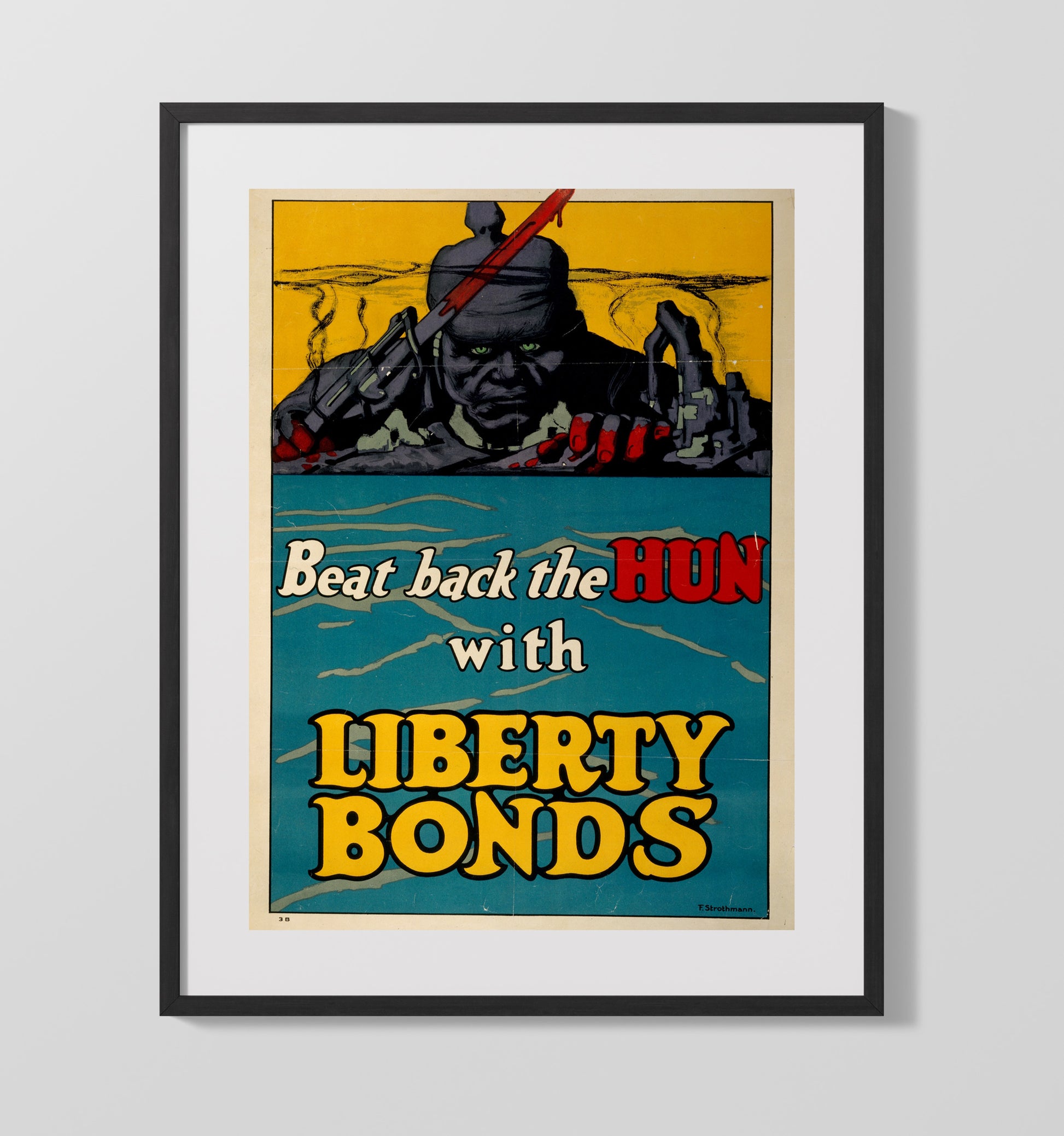 Vintage War Poster - Beat Back The Hun With Liberty Bonds Vintage War Wall Art - 16x20 Gallery Frame