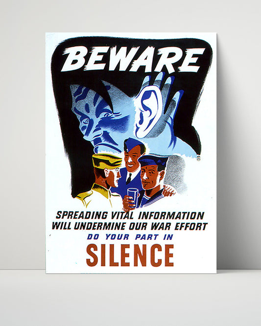 Vintage War Poster Unframed- Beware Do Your Part In Silence
